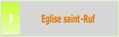 Eglise saint-Ruf.